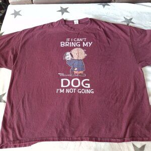 Snoopy Mens 4XL Graphic T-shirt If I Can't Bring My Dog I'm Not Going‎ Novelty